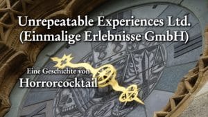 Unrepeatable Experiences Ltd. (Einmalige Erlebnisse GmbH)