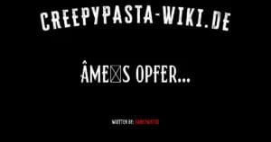 Âme´s Opfer…