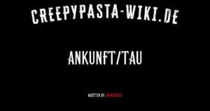 Ankunft/Tau