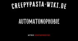 Automatonophobie