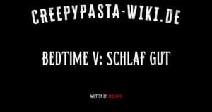 Bedtime V: Schlaf gut