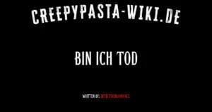 Bin ich Tod