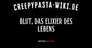 Blut, das Elixier des Lebens