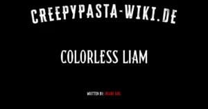Colorless Liam