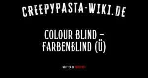 Colour Blind – Farbenblind (Ü)