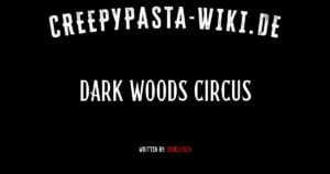 Dark Woods Circus