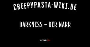 DARKNESS – Der Narr