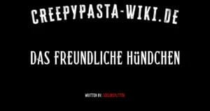 Das freundliche Hündchen