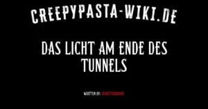 Das Licht am Ende des Tunnels