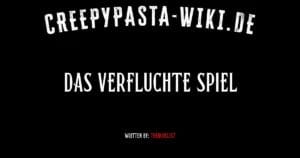 Das verfluchte Spiel