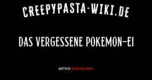 Das vergessene Pokemon-Ei