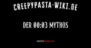 Der 00:03 Mythos