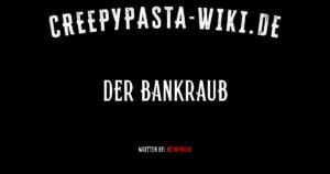 Der Bankraub