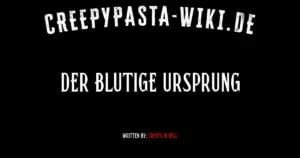 Der Blutige Ursprung