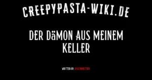 Der Dämon aus meinem Keller