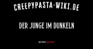 Der Junge im Dunkeln