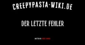 Der letzte Fehler