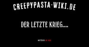 Der letzte Krieg….