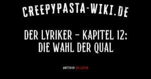 Der Lyriker – Kapitel 12: Die Wahl der Qual