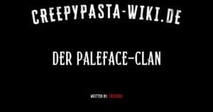 Der Paleface-Clan