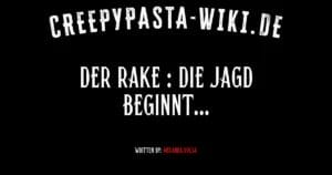 Der Rake : Die Jagd beginnt…