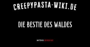 Die Bestie des Waldes