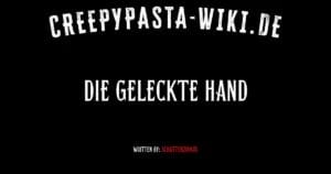 Die geleckte Hand