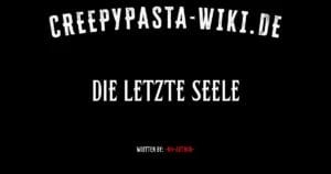 Die letzte Seele