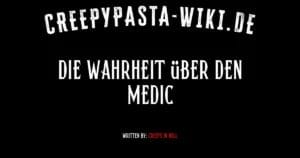 Die Wahrheit über den Medic