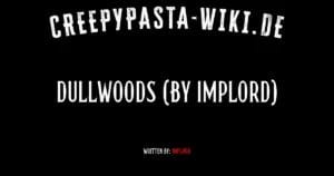 Dullwoods (by Implord)