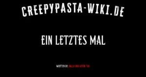 Ein letztes Mal