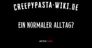 Ein normaler Alltag?