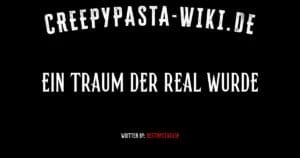 Ein Traum der real wurde