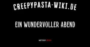 Ein wundervoller Abend