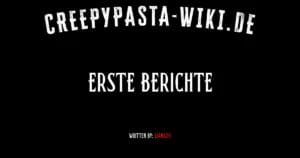 Erste Berichte