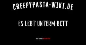 Es lebt unterm Bett