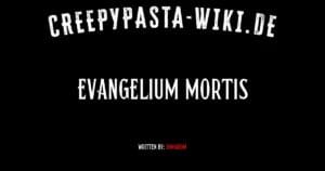 Evangelium Mortis