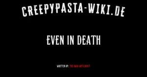 Even in Death