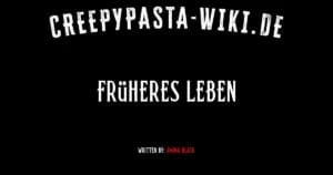 Früheres Leben