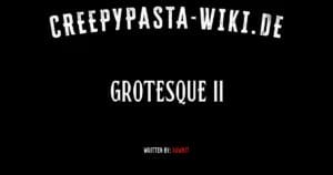 Grotesque II
