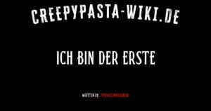 Ich bin der Erste