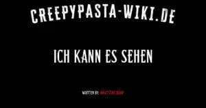 Ich kann es sehen