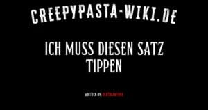 Ich muss diesen Satz tippen