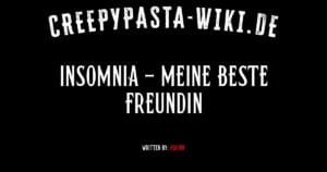 Insomnia – Meine beste Freundin