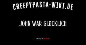 John war glücklich