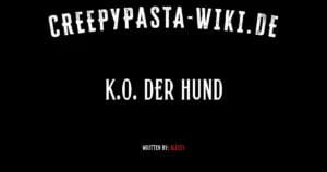 K.O. der Hund