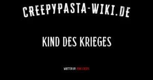 Kind des Krieges