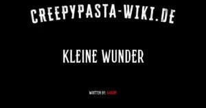 Kleine Wunder