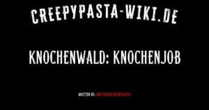 Knochenwald: Knochenjob