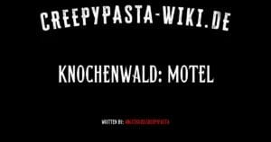 Knochenwald: Motel